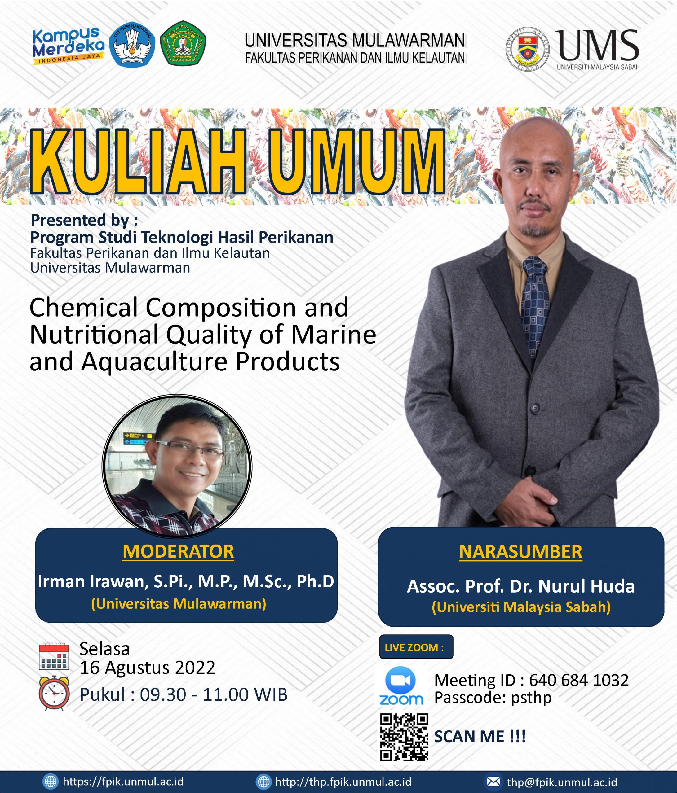 Kuliah Umum dengan Tema “Chemical Composition and Nutritional Quality of Marine and Aquaculture Products”