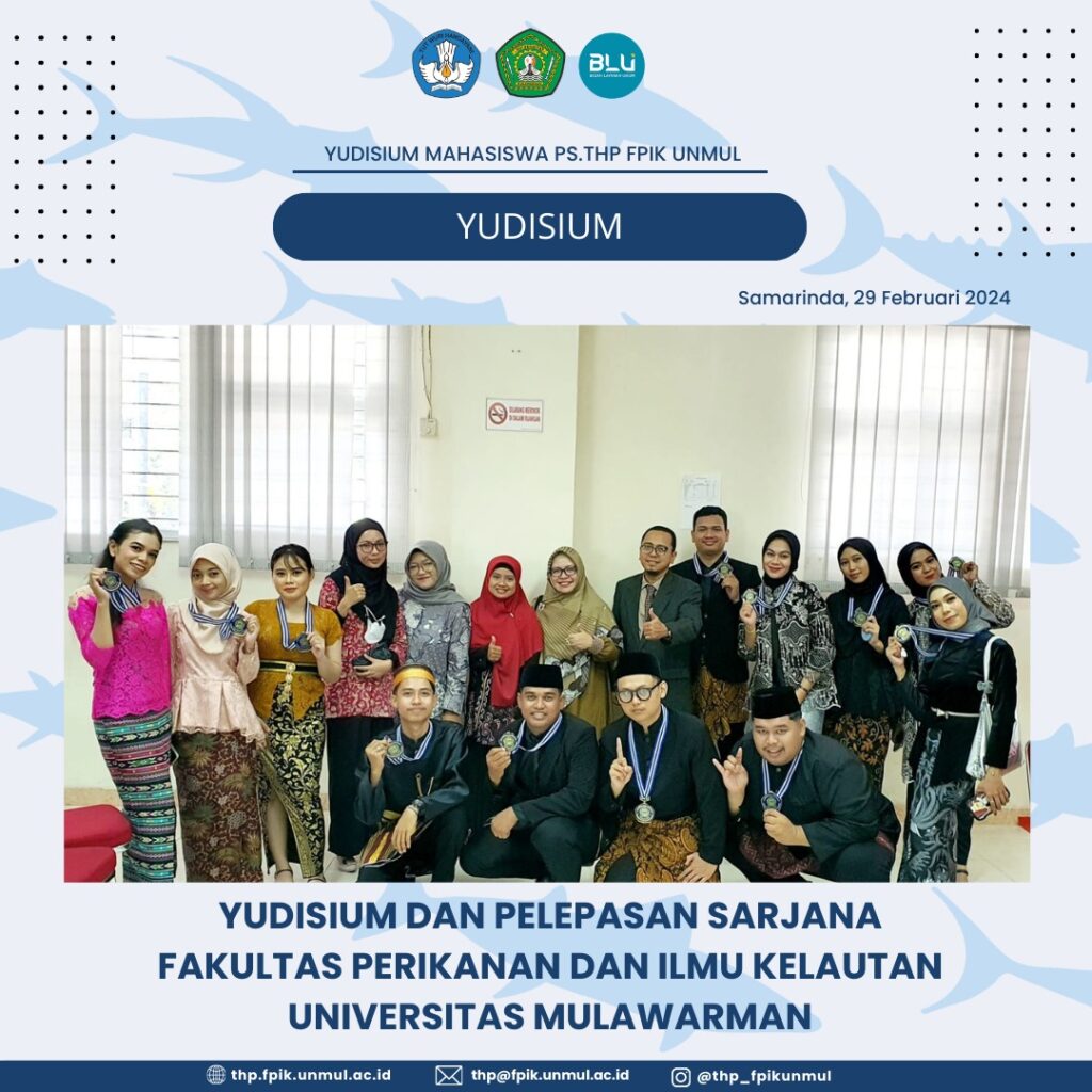 Yudisium Sarjana dan Pascasarjana Gelombang I Tahun 2024 Fakultas Perikanan dan Ilmu Kelautan Universitas Mulawarman
